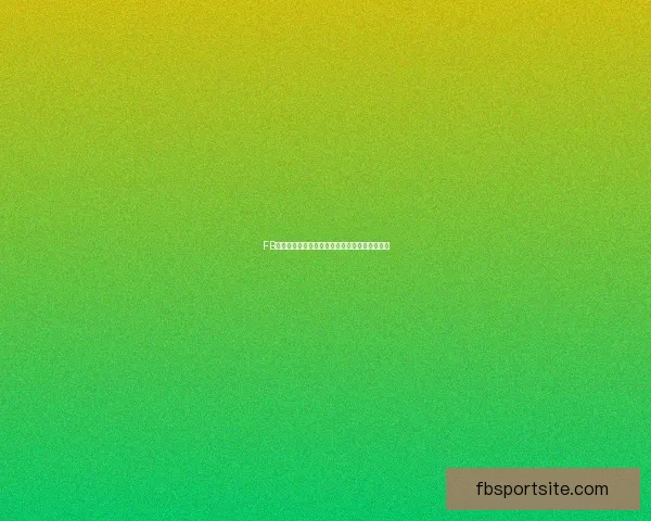 FB体育手机版全新体验实时比分赛事资讯一手掌握