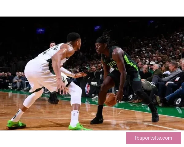 布朗缺阵塔图姆二十六分十二板绿军逆转老鹰普里查德三十六分空砍